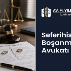 seferihisar boşanma avukatı