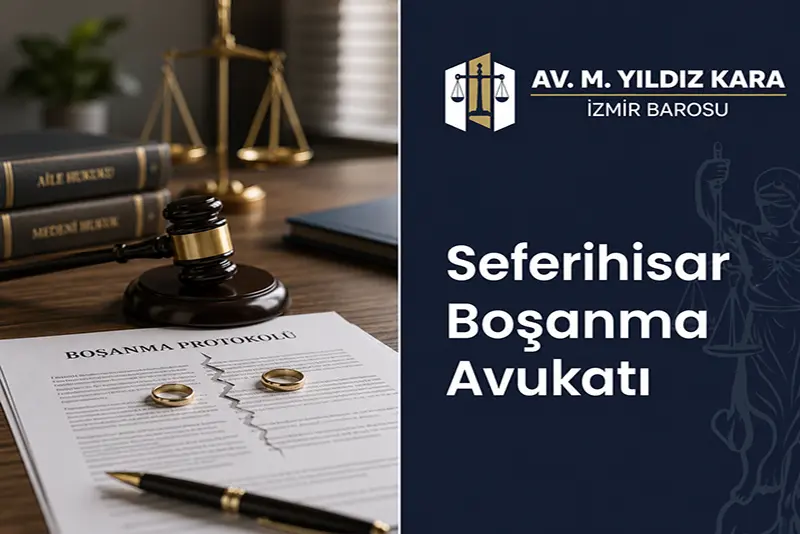 seferihisar boşanma avukatı