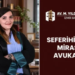 Seferihisar miras avukatı Yıldız Kara